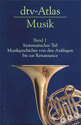Dtv Atlas zur Musik 1: BD I