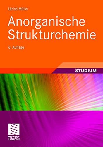 Anorganische Strukturchemie (Studienbücher Chemie) (German Edition) von Springer