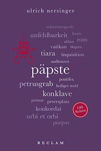 Päpste. 100 Seiten (Reclam 100 Seiten) von Reclam Philipp Jun.