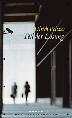 Teil der Lösung: Roman
