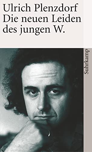 Die neuen Leiden des jungen W. (suhrkamp taschenbuch)