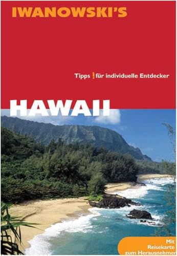 Hawaii. Tipps für individuelle Entdecker