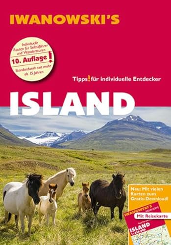 Island - Reiseführer von Iwanowski: Individualreiseführer mit Extra-Reisekarte und Karten-Download (Reisehandbuch)