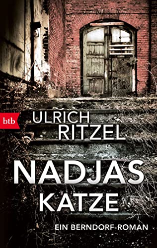Nadjas Katze: Ein Berndorf-Roman (Berndorf ermittelt, Band 10)