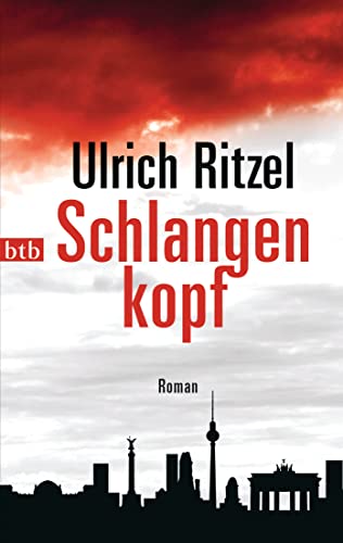 Schlangenkopf: Roman (Berndorf ermittelt, Band 8)