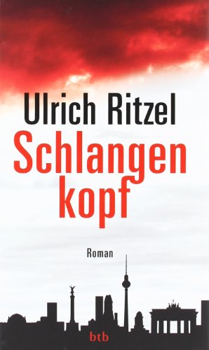 Schlangenkopf: Roman (Kommissar Berndorf, Band 8)