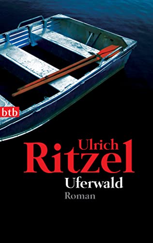 Uferwald: Kriminalroman (Berndorf ermittelt, Band 5)