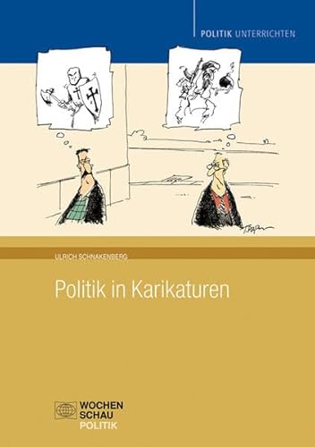 Politik in Karikaturen (Politik unterrichten)