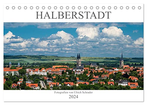 Halberstadt 2024 (Tischkalender 2024 DIN A5 quer), CALVENDO Monatskalender