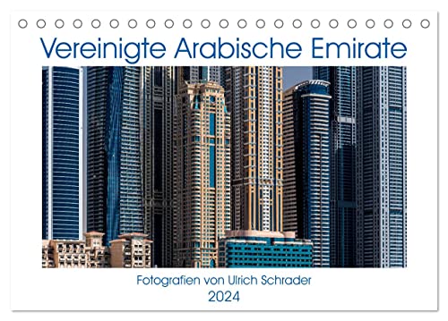 Vereinigte Arabische Emirate 2024 (Tischkalender 2024 DIN A5 quer), CALVENDO Monatskalender von CALVENDO