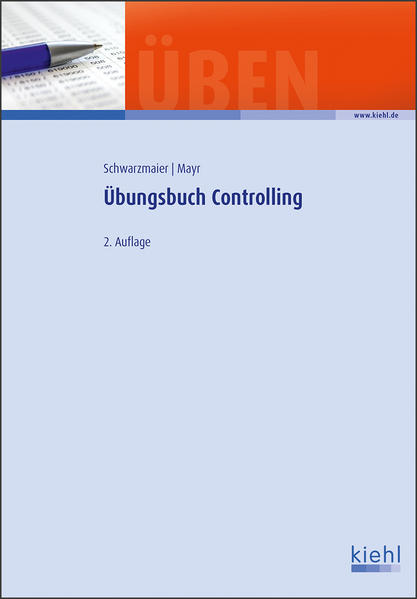 Übungsbuch Controlling von Kiehl Friedrich Verlag G