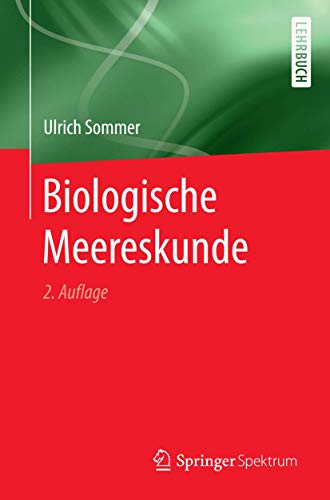 Biologische Meereskunde (Springer-Lehrbuch) von Springer Spektrum