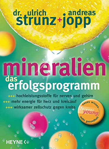 Mineralien. Das Erfolgsprogramm. von HEYNE