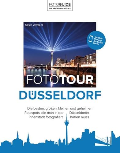Fototour Düsseldorf: Die besten Fotospots, die man in der Düsseldorfer Innenstadt fotografiert haben muss | Location-Planung per Smartphone | Der Reiseführer für Fotografen