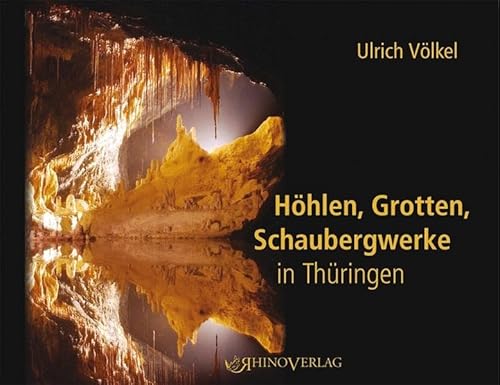 Höhlen, Grotten, Schaubergwerke in Thüringen: Eine Wanderung unter Tage, über Tage, aber nicht alltäglich Höhlen, Grotten, Schaubergwerke in Thüringen: Eine Wanderung unter Tage, über Tage, aber nicht alltäglich