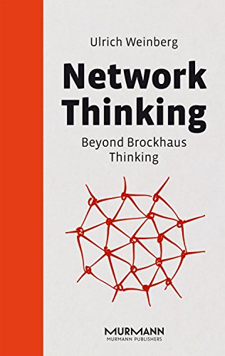 Network Thinking. Beyond Brockhaus Thinking von Murmann Publishers