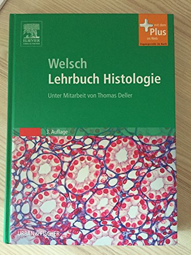 Sobotta Lehrbuch Histologie: Unter Mitarbeit von Thomas Deller