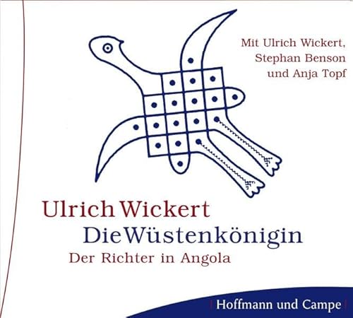 Die Wüstenkönigin. Der Richter in Angola. 4 Audio-CDs