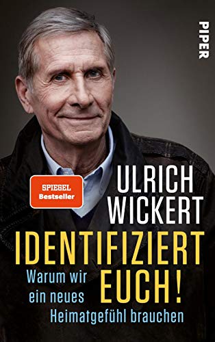 Identifiziert euch!: Warum wir ein neues Heimatgefühl brauchen