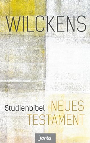 Studienbibel Neues Testament von fontis