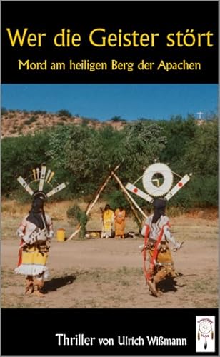 Wer die Geister stört: Mord am heiligen Berg der Apachen (Frank Begay) von TraumFänger Verlag GmbH & Co. Buchhandels KG