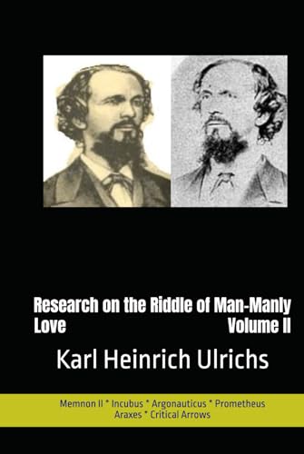 Research on the Riddle of Man-Manly Love * Volume II von Independently published