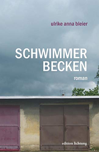 Schwimmerbecken: Roman