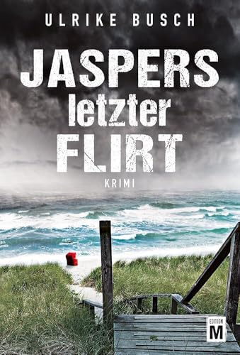 Jaspers letzter Flirt - Ein Fall für die Kripo Wattenmeer