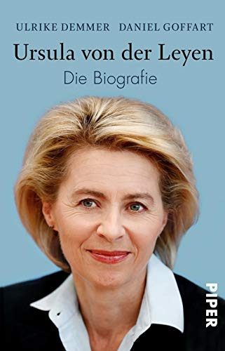 Ursula von der Leyen: Die Biografie Ursula von der Leyen: Die Biografie