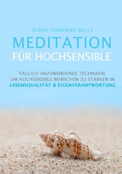 Meditation für Hochsensible von Books on Demand