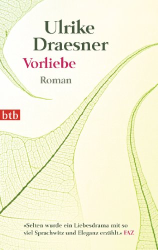 Vorliebe: Roman von btb