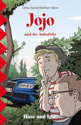 Jojo und die Autodiebe: Schulausgabe