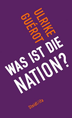 Was ist die Nation? Was ist die Nation?