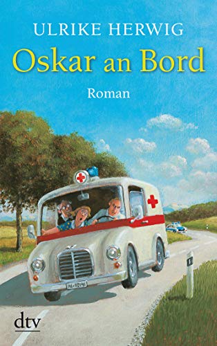 Oskar an Bord: Roman