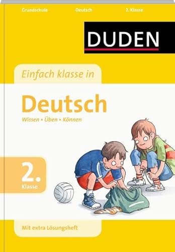 Duden - Einfach klasse in - Deutsch, 2. Klasse: Wissen - Üben - Können