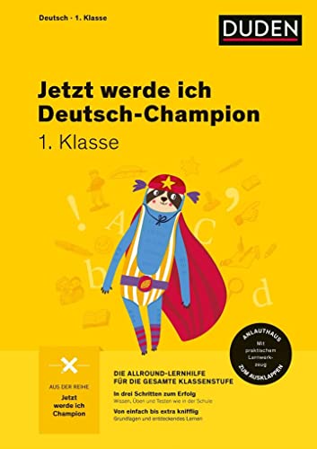 Jetzt werde ich Deutsch-Champion 1. Klasse: Deutsch 1. Klasse (Wissen-Üben-Testen)