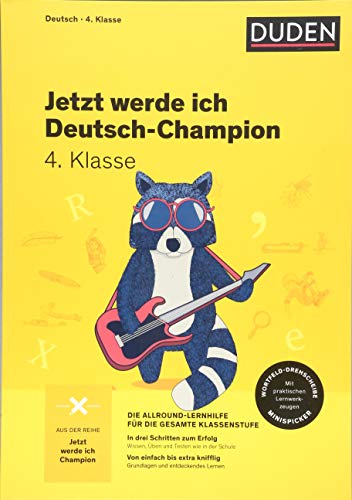 Jetzt werde ich Deutsch-Champion: Deutsch 4. Klasse (Wissen-Üben-Testen)