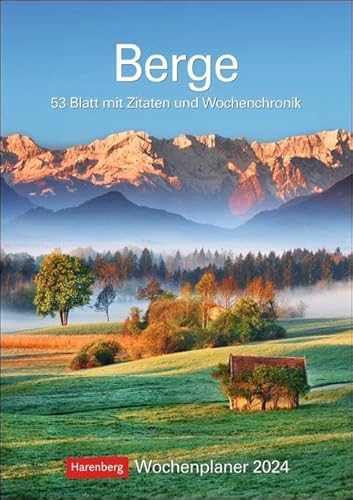 Berge Wochenplaner 2024. Landschafts-Wandkalender zum Aufhängen und Eintragen mit 53 atemberaubenden Bergpanoramen. Terminkalender 2024 Wand. 25 x 35,5 cm: 53 Blatt mit Zitaten und Wochenchronik Berge Wochenplaner 2024. Landschafts-Wandkalender zum Aufhängen und Eintragen mit 53 atemberaubenden Bergpanoramen. Terminkalender 2024 Wand. 25 x 35,5 cm: 53 Blatt mit Zitaten und Wochenchronik