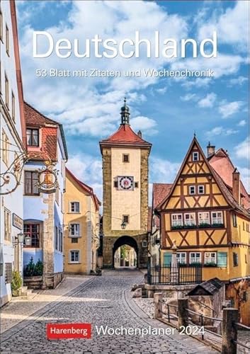 Deutschland Wochenplaner 2024. Landschafts-Wandkalender zum Eintragen mit 53 atemberaubenden Fotografien der schönsten Plätze Deutschlands. ... Wand: 53 Blatt mit Zitaten und Wochenchronik Deutschland Wochenplaner 2024. Landschafts-Wandkalender zum Eintragen mit 53 atemberaubenden Fotografien der schönsten Plätze Deutschlands. ... Wand: 53 Blatt mit Zitaten und Wochenchronik