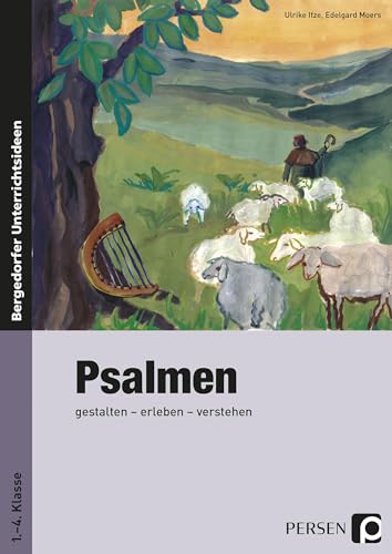 Psalmen: gestalten - erleben - verstehen (1. bis 4. Klasse) von Persen Verlag i.d. AAP