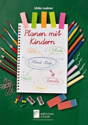 Planen mit Kindern von edition claus