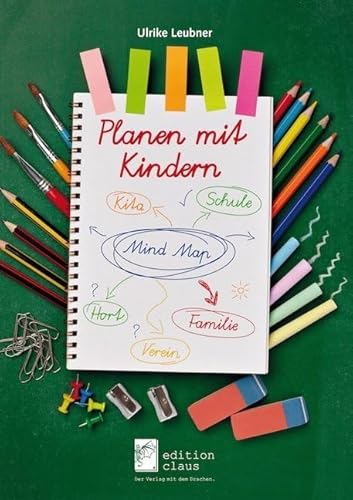 Planen mit Kindern von edition claus