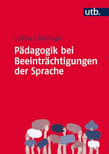 Pädagogik bei Beeinträchtigungen der Sprache