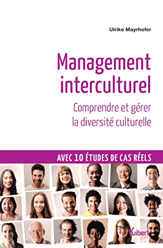 Management interculturel: Comprendre et gérer la diversité culturelle - Label Fnege 2018 dans la catégorie Manuel von VUIBERT
