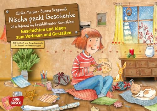 Nischa packt Geschenke. Adventskalender. Entdecken - Erzählen - Begreifen: Kalender. (Bilderbuchgeschichten für unser Erzähltheater)
