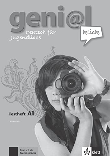 geni@l klick A1: Deutsch für Jugendliche. Testheft mit Audio-CD (geni@l klick: Deutsch als Fremdsprache für Jugendliche)