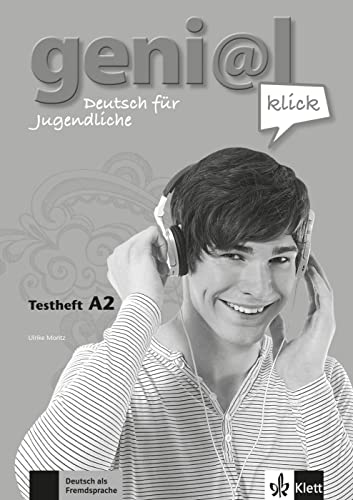 geni@l klick A2: Deutsch für Jugendliche. Testheft mit Audio-CD (geni@l klick: Deutsch als Fremdsprache für Jugendliche) von Klett