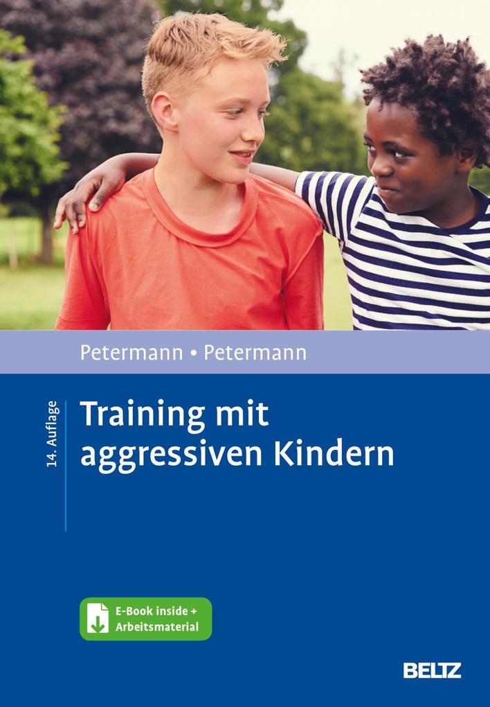 Training mit aggressiven Kindern von Psychologie Verlagsunion