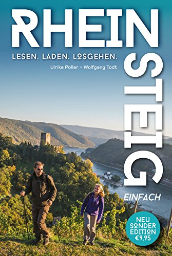 Rheinsteig einfach - Pocket-Wanderführer zum kleinen Preis: Der günstige Pocketführer mit allen Infos zu 20 Rheinsteig-Etappen. von Idee Media GmbH