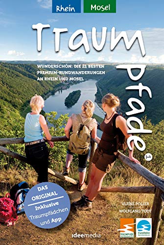 Traumpfade & Traumpfädchen 1 - Rhein/Mosel. Wunderschön: Die besten 21 Premium-Rundwanderungen. Praktische Pocket-Ausgabe mit App und GPS: ... Pocket ... Tag Pocket: Pocketwanderführer von ideemedia) von Idee Media GmbH